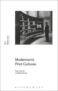 cover of the book Modernism’s Print Cultures