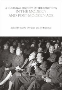 cover of the book A Cultural History of the Emotions in the Modern and Post-Modern Age Volume 6