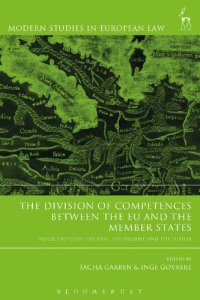 cover of the book The Division of Competences between the EU and the Member States: Reflections on the Past, the Present and the Future