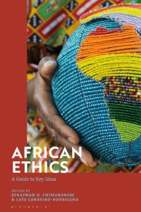 cover of the book African Ethics: A Guide to Key Ideas