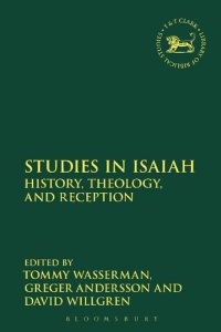 cover of the book Studies in Isaiah: History, Theology and Reception