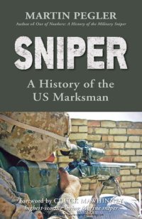 cover of the book Sniper: A History of the US Marksman