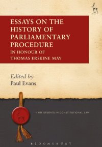 cover of the book Essays on the History of Parliamentary Procedure: In Honour of Thomas Erskine May