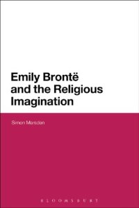 cover of the book Emily Brontë and the Religious Imagination