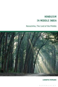 cover of the book Hinduism in Middle India: Narasimha, The Lord of the Middle