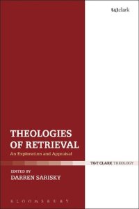 cover of the book Theologies of Retrieval: An Exploration and Appraisal