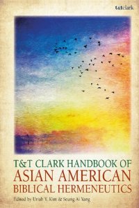 cover of the book T&T Clark Handbook of Asian American Biblical Hermeneutics