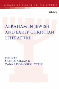 cover of the book Abraham in Jewish and Early Christian Literature