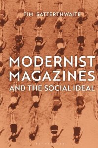 cover of the book Modernist Magazines and the Social Ideal