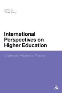 cover of the book International Perspectives on Higher Education: Challenging Values and Practice