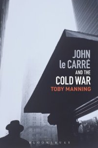 cover of the book John le Carré and the Cold War