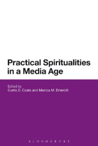 cover of the book Practical Spiritualities in a Media Age