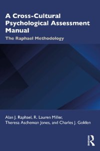 cover of the book A Cross-Cultural Psychological Assessment Manual: The Raphael Methodology