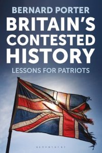 cover of the book Britain’s Contested History: Lessons for Patriots