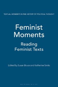 cover of the book Feminist Moments: Reading Feminist Texts