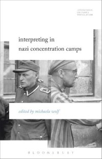 cover of the book Interpreting in Nazi Concentration Camps