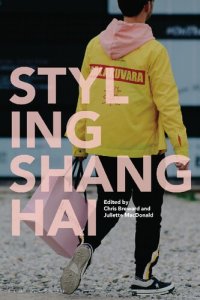 cover of the book Styling Shanghai