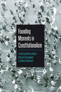 cover of the book Founding Moments in Constitutionalism