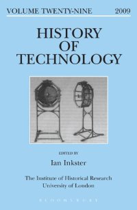 cover of the book History of Technology Volume 29: Volume Twenty-nine, 2009