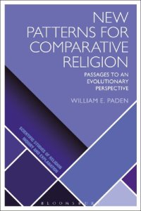 cover of the book New Patterns for Comparative Religion: Passages to an Evolutionary Perspective