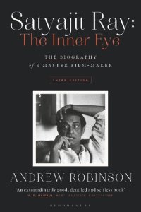 cover of the book Satyajit Ray: The Inner Eye: The Biography of a Master Film-Maker