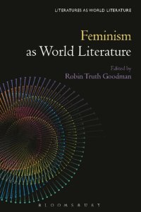 cover of the book Feminism as World Literature