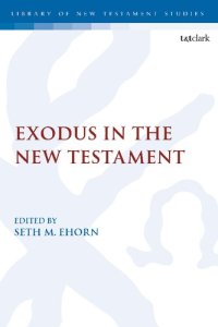 cover of the book Exodus in the New Testament