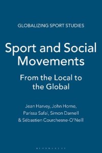 cover of the book Sport and Social Movements: From the Local to the Global