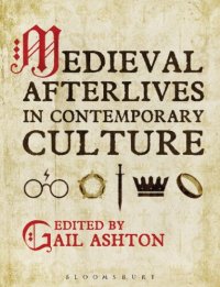 cover of the book Medieval Afterlives in Contemporary Culture