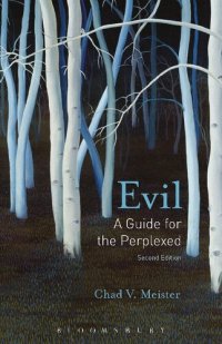 cover of the book Evil: A Guide for the Perplexed