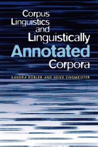 cover of the book Corpus Linguistics and Linguistically Annotated Corpora