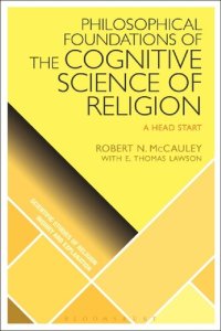 cover of the book Philosophical Foundations of the Cognitive Science of Religion: A Head Start