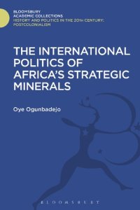 cover of the book The International Politics of Africa’s Strategic Minerals