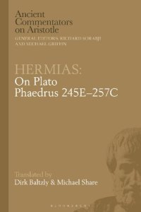 cover of the book Hermias: On Plato Phaedrus 245E–257C