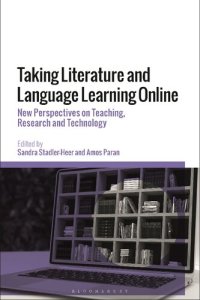 cover of the book Taking Literature and Language Learning Online: New Perspectives on Teaching, Research and Technology