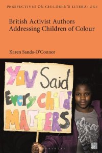 cover of the book British Activist Authors Addressing Children of Colour