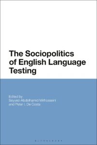 cover of the book The Sociopolitics of English Language Testing