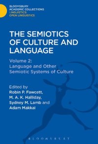 cover of the book Semiotics of Culture and Language: Volume 2: Language and Other Semiotic Systems of Culture