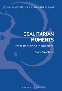 cover of the book Egalitarian Moments: From Descartes to Rancière