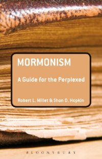 cover of the book Mormonism: A Guide for the Perplexed