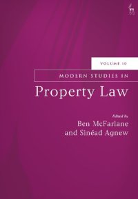 cover of the book Modern Studies in Property Law: Volume 10