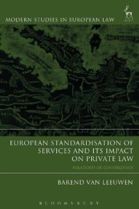 cover of the book European Standardisation of Services and its Impact on Private Law: Paradoxes of Convergence