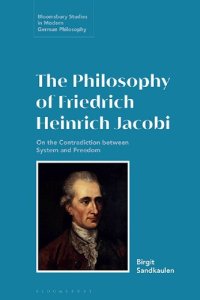 cover of the book The Philosophy of Friedrich Heinrich Jacobi: On the Contradiction between System and Freedom