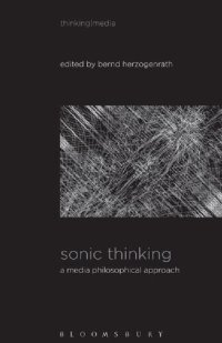 cover of the book Sonic Thinking: A Media Philosophical Approach