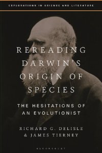 cover of the book Rereading Darwin’s Origin of Species: The Hesitations of an Evolutionist