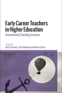 cover of the book Early Career Teachers in Higher Education: International Teaching Journeys