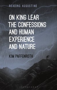 cover of the book On King Lear, The Confessions, and Human Experience and Nature