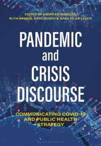 cover of the book Pandemic and Crisis Discourse: Communicating COVID-19 and Public Health Strategy