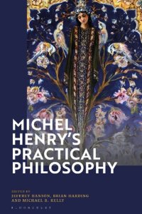 cover of the book Michel Henry’s Practical Philosophy