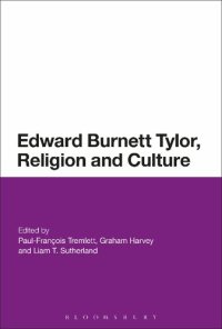 cover of the book Edward Burnett Tylor, Religion and Culture